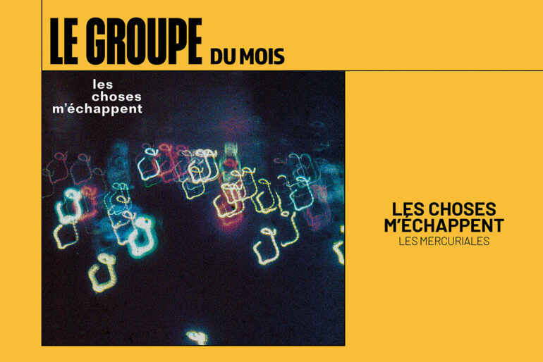 l'album du mois : les choses m'échappent (Hellzapoppin Records)